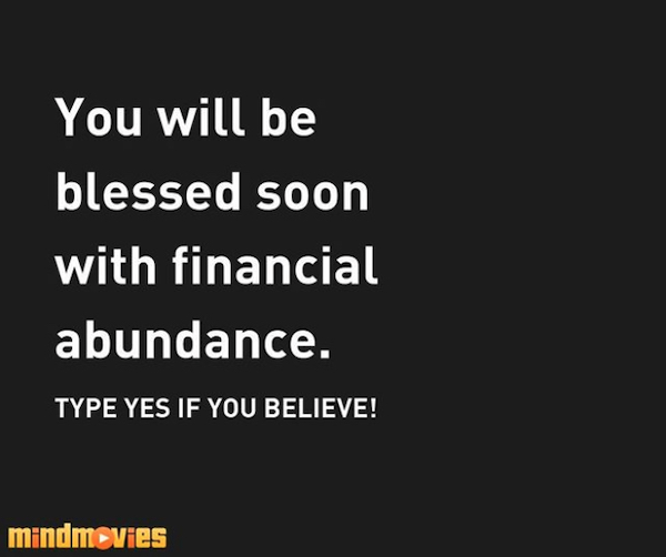 Blessed with financial abundance