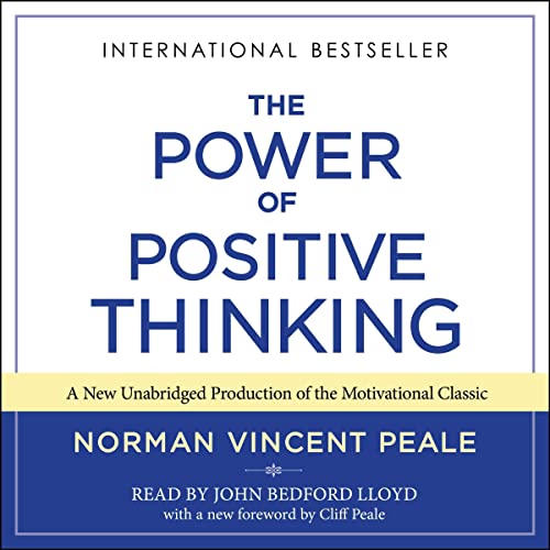 Power of Positive Thinking by Norman Vincent Peale