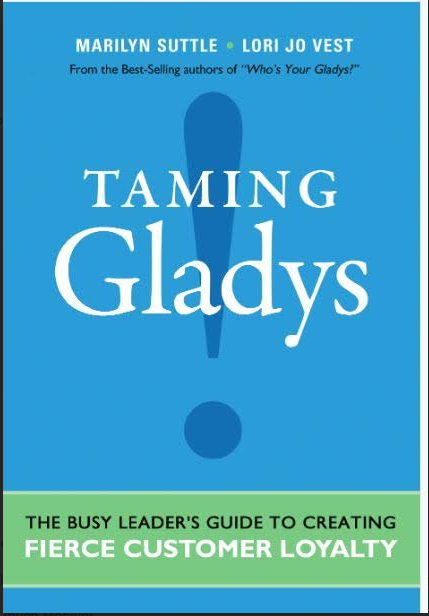 Taming Gladys