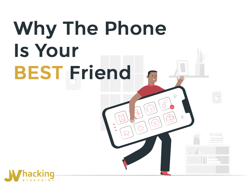 Your Best Friend, The Phone