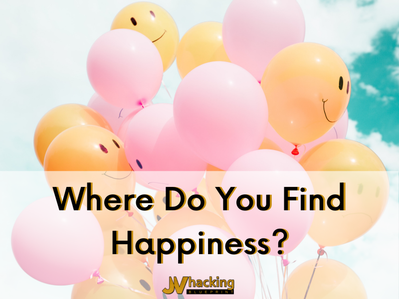 Where Do You Find Happiness?