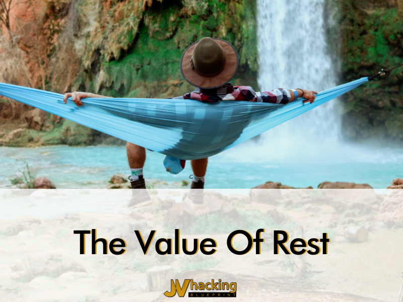 The Value Of Rest